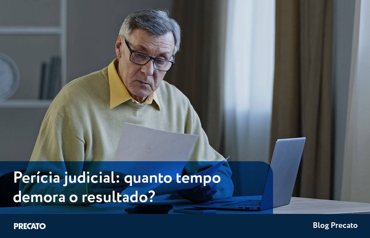 Perícia judicial: quanto tempo demora o resultado?